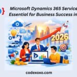 Why Microsoft Dynamics 365 Services Are Essential for Business Success in 2026